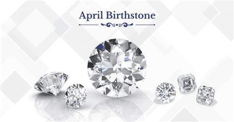 April Birthstone | Diamods | A Guide to April Birthstone - Diamond