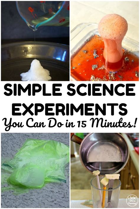 15 Minute Science Experiments for Kids - Look! We're Learning!