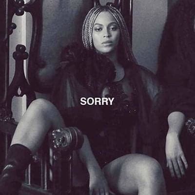 Beyoncé – Sorry Lyrics | Genius Lyrics