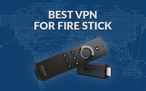 Best VPN for Firestick - Free VPN 2020 - MeritLine