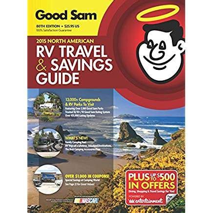 2015 Good Sam RV Travel Guide & Campground Directory: The Most Comprehensive RV Resource Ever ...