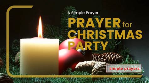 Prayer for Christmas Party - YouTube