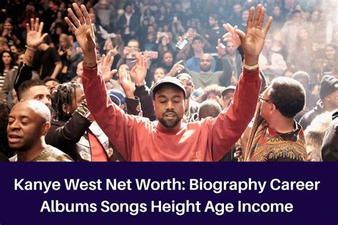 Kanye West Net Worth 2023: Biography Career Albums Songs Height Age Income