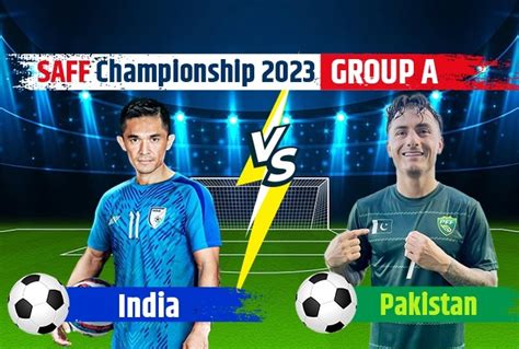 Highlights IND vs PAK, India vs Pakistan SAFF Championship 2023 Score: Sunil Chhetri Stars With ...