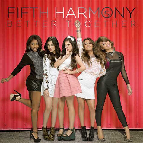 Better Together (EP) | Fifth Harmony Wiki | FANDOM powered by Wikia