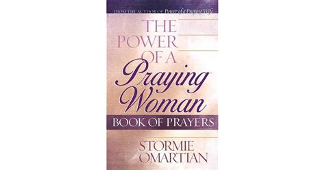 The Power of a Praying® Woman Book of Prayers by Stormie Omartian