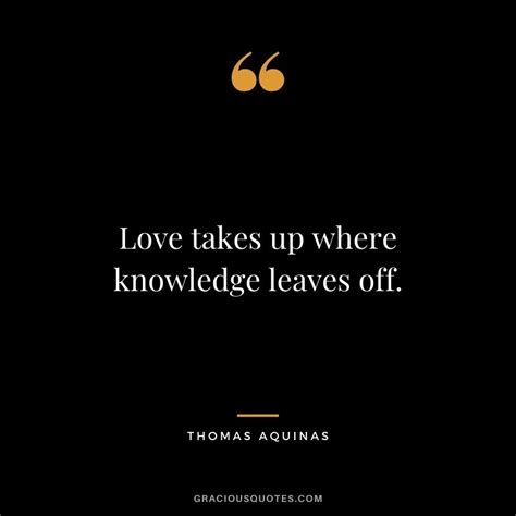 57 Thomas Aquinas Quotes on Love and Life (FAITH)