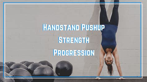 The Best Handstand Pushup Strength Progression - The Barbell Physio