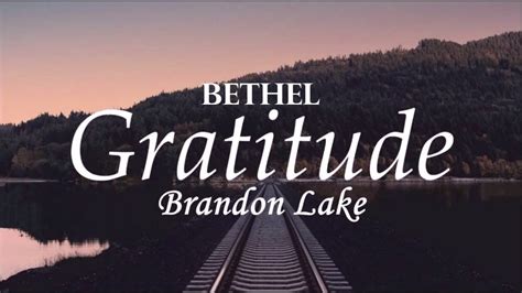 Gratitude - Brandon Lake ft. Bethel Music | House Of Miracles | WLC ...