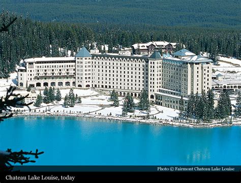 Fairmont Château Lake Louise (1890), Lake Louise | Historic Hotels of the World-Then&Now