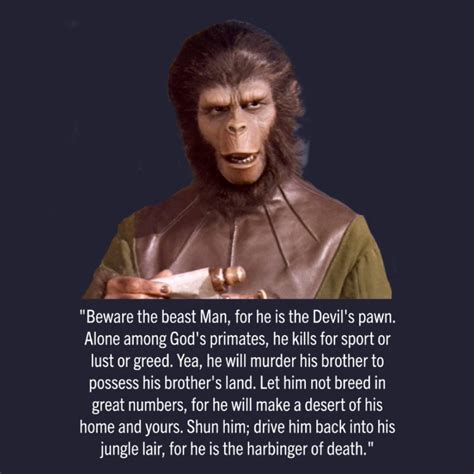 Planet of the Apes 1968 Cornelius Quote Sacred Scrolls beware the Beast ...