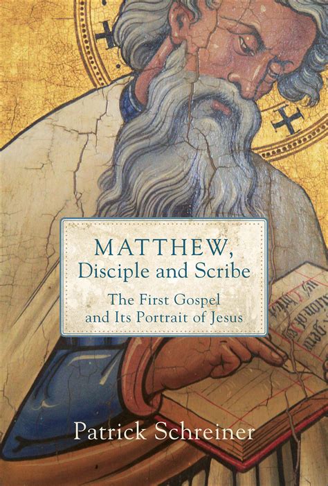 Matthew, Disciple and Scribe | Baker Publishing Group