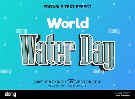 World water day 3d Text Effect Editable 3D Style eps vector Stock Vector Image & Art - Alamy