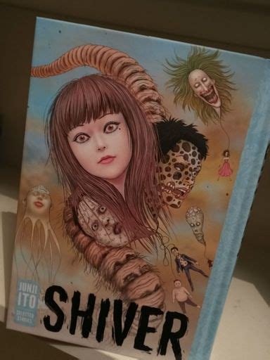 Shiver: Junji Ito Selected Stories | Junji Ito Amino Amino