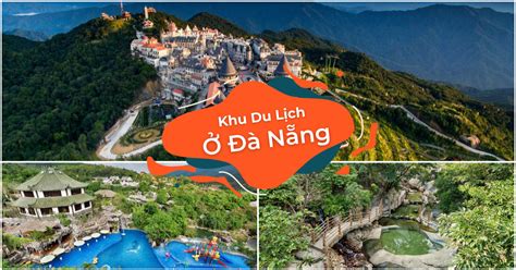 Quyết Tâm Khám Phá 10 Khu Du Lịch Đà Nẵng Đẹp Quên Lối Về - Klook Blog