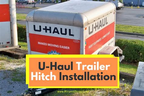 U-Haul Hitch Installation / Trailer Hitches for Towing (UPDATED)