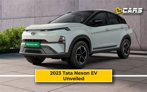 2023 Tata Nexon EV Unveiled Ahead Of Launch