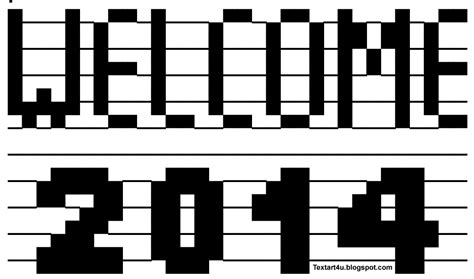 Welcome 2014 ASCII Art Status For Facebook | Cool ASCII Text Art 4 U