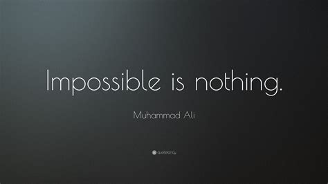 impossible is nothing