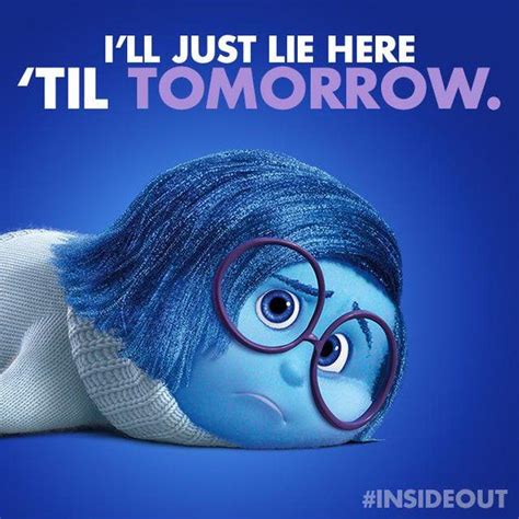 24 Ideas for Sadness Inside Out Quotes - Home, Family, Style and Art Ideas