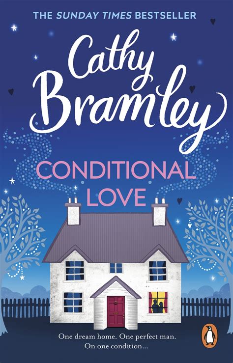 Conditional Love by Cathy Bramley - Penguin Books Australia