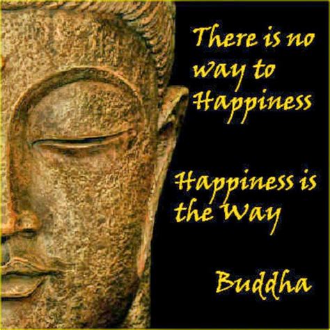 Stranger in a Strange Land: Happiness Is The Way - The Wisdom Of Buddha