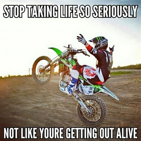 Dirt Bike Quotes - ShortQuotes.cc