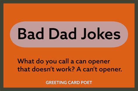 85 Bad Dad Jokes Funny Enough to not Dismiss | Greeting Card Poet