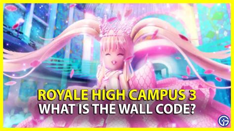 What Is The Brick Wall Code For Royale High Campus 3? - Gamer Tweak