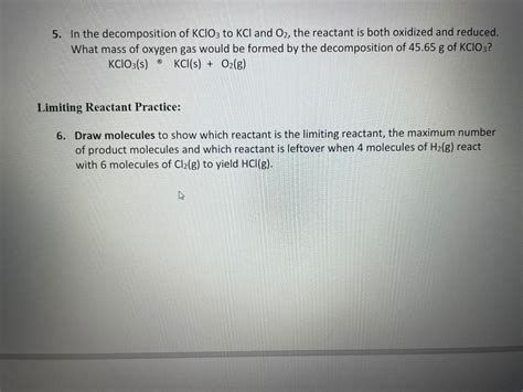 Solved 5. In the decomposition of KClO3 to KCl and O2, the | Chegg.com