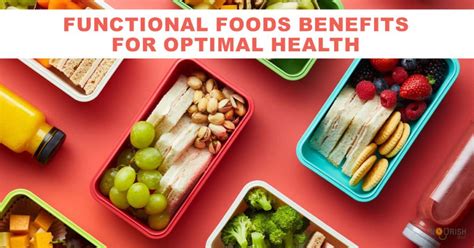 Functional foods benefits for optimal health - NourishDoc