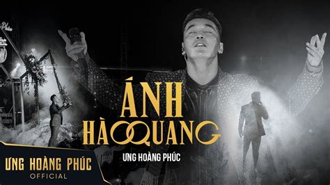 [Liveshow CHẠM] ÁNH HÀO QUANG | Ưng Hoàng Phúc - Live in Mây Lang Thang (2022) - YouTube