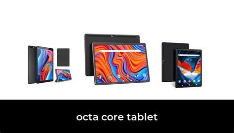 50 Best octa core tablet 2022 - After 245 hours of research and testing.