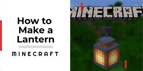 How to Make a Lantern in Minecraft - A Step-By-Step Guide for Beginners ...