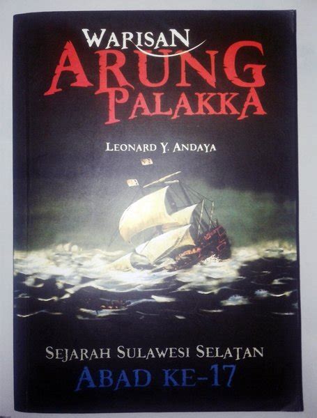 Jual Buku Warisan Arung Palakka - Leonard Y Andaya di Lapak Fath | Bukalapak