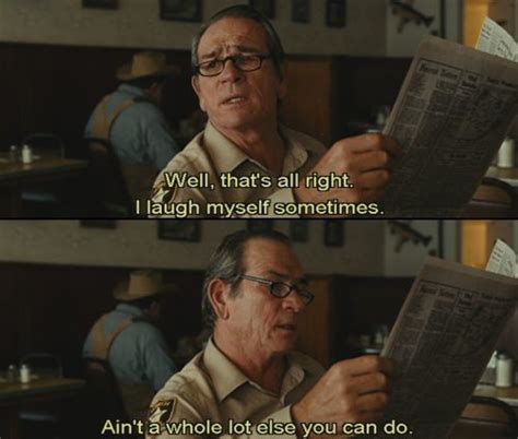 No Country For Old Men, 2007 | Favorite movie quotes, Old man quotes ...