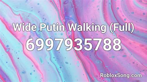 Putin Walk Roblox Id