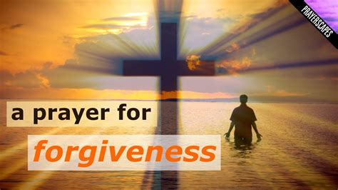 Prayer For Forgiveness of Sins - YouTube