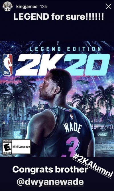 LeBron James Shouts Out Dwyane Wade After NBA 2K20 Cover Announcement - Heat Nation