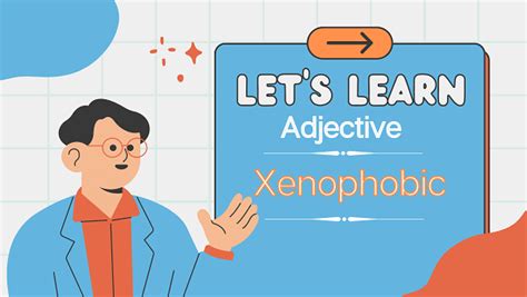 Xenophobic | Definition, Meaning, Synonyms & Antonyms