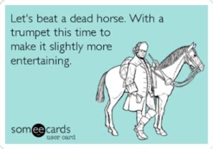 Beating a Dead Horse – Meaning, Origin and Usage - English-Grammar ...