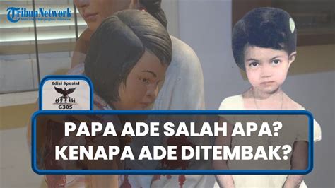 Pesan Terakhir Ade Irma Suryani kepada Jendral AH Nasution seusai Tertembak dalam Tragedi G30S ...