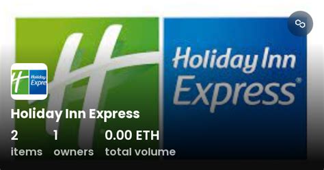 Holiday Inn Express - Collection | OpenSea