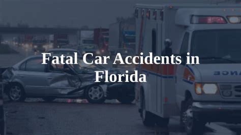 Florida Fatal Car Accident Statistics | Data for Each County from 2017 - 2021