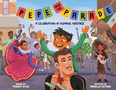 Pepe and the Parade : A Celebration of Hispanic Heritage - Walmart.com