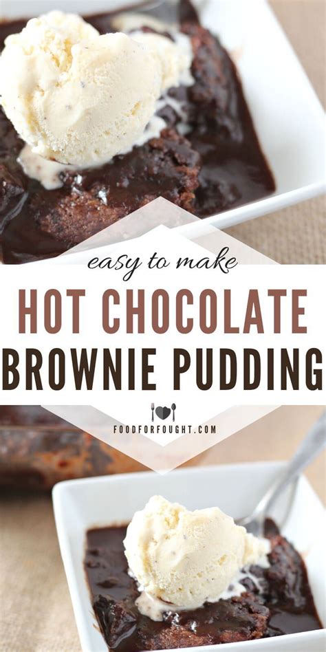 Hot Chocolate Brownie Pudding | Recipe | Brownie pudding, Chocolate ...