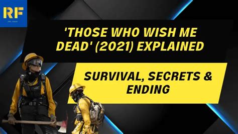 'Those Who Wish Me Dead' (2021) Explained: Survival, Secrets & Ending