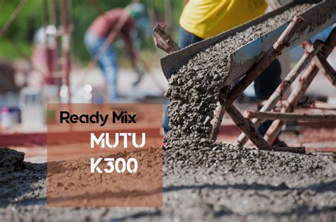 Harga Jual Ready Mix Mutu K 300 Terbaru