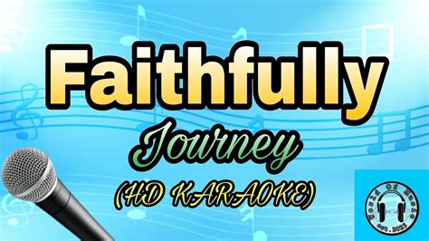 Faithfully - Journey Karaoke (HD KARAOKE) - YouTube