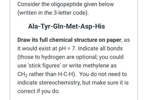 Solved Consider the oligopeptide given below (written in the | Chegg.com